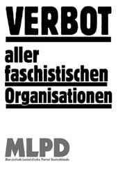 8. Verbot aller faschistischen Organisationen und ihrer Propaganda!