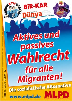 Aktives und passives Wahlrecht für alle Migranten!