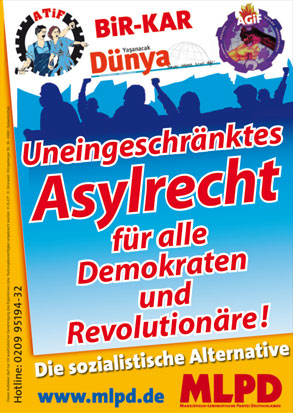 Uneingeschränktes Asylrecht für alle Demokraten und Revolutionäre