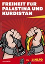 Freiheit für Palästina und Kurdistan