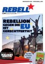 Cover Rebell Magazin - Rebellion gegen die EU ist gerechtfertigt