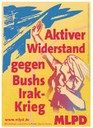 Aktiver Widerstand gegen Bushs Irak Krieg