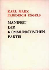Karl Marx, Friedrich Engels - Manifest der Kommunistischen Partei