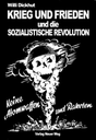 Krieg und Frieden und die sozialistische Revolution