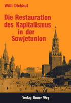 Die Restauration des Kapitalismus in der Sowjetunion 