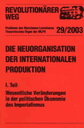 Revolutionärer Weg 29-31 - Die Neuorganisation der Internationalen Produktion