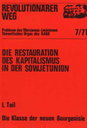 Revolutionärer Weg 7-9 - Die Restauration des Kapitalismus in der Sowjetunion 