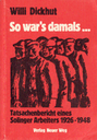 Willi Dickhut, So war's damals