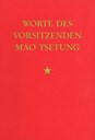 Worte des Vorsitzenden Mao Tsetung